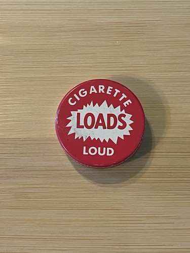 Vintage cigarette loads loud - loads,